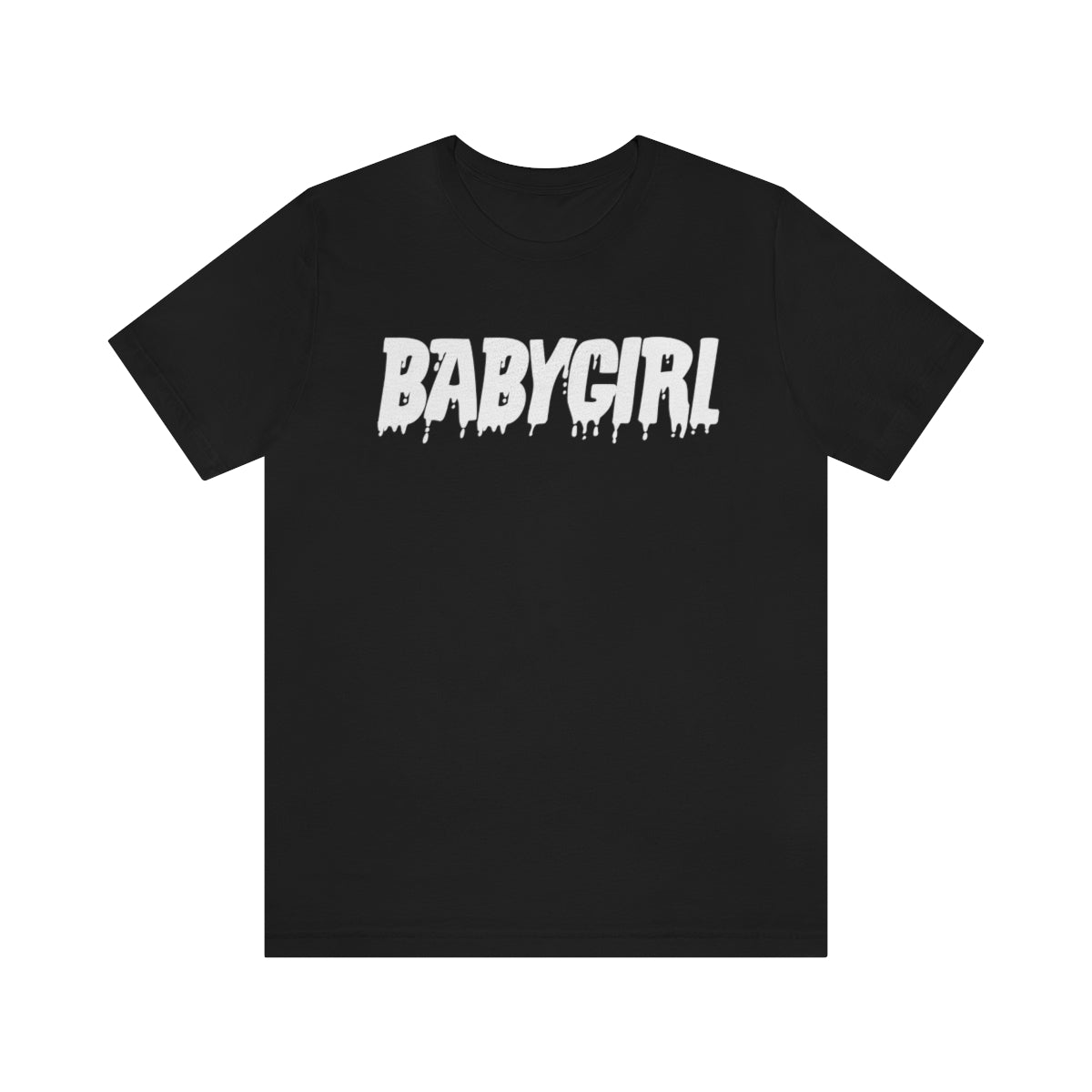 Babygirl Drip Unisex Jersey Short Sleeve Tee