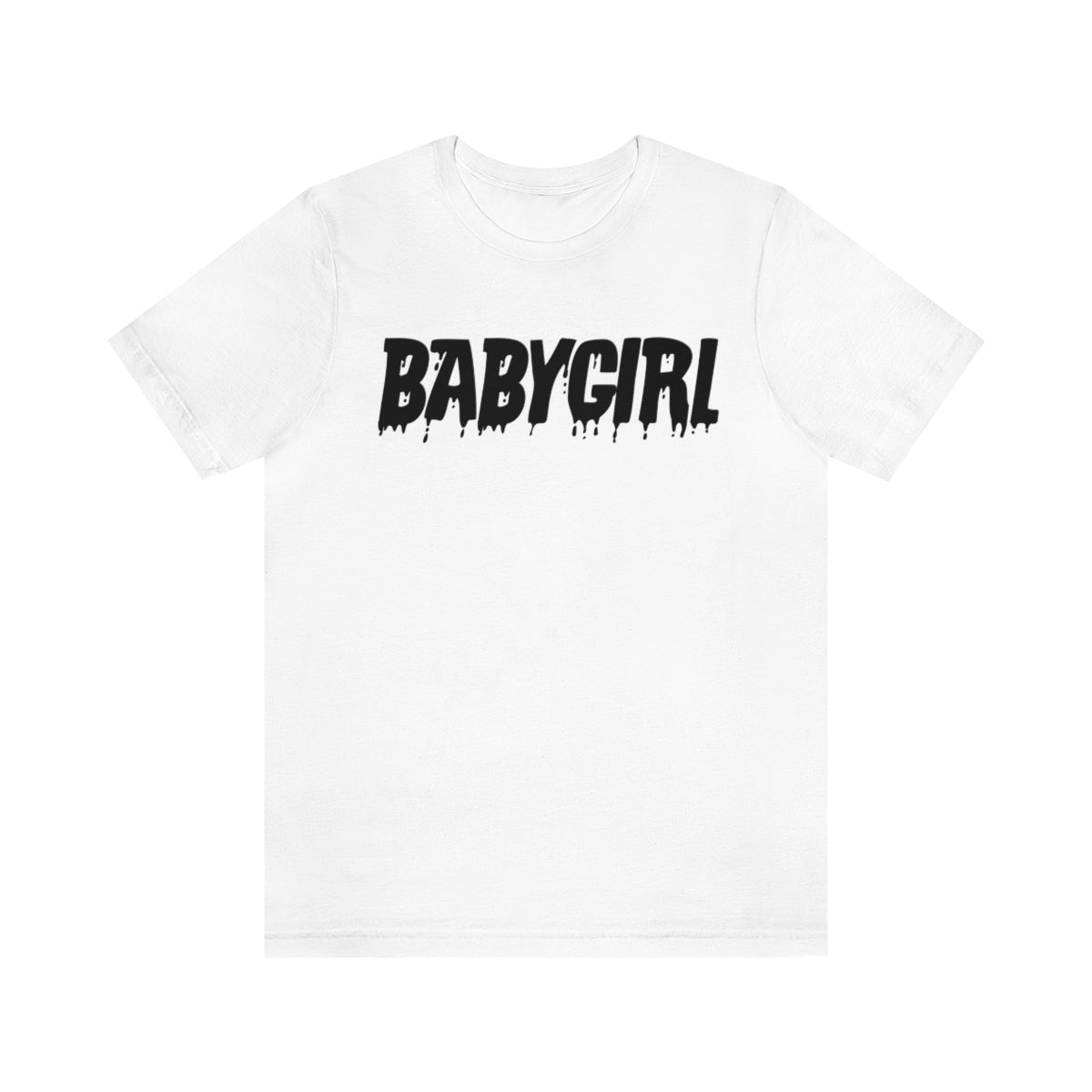 Babygirl Drip Unisex Jersey Short Sleeve Tee