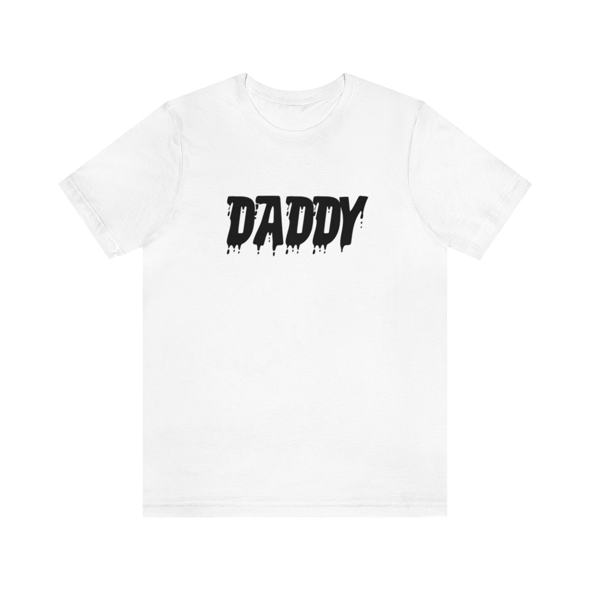 Daddy Drip Unisex Jersey Short Sleeve Tee