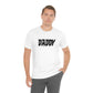 Daddy Drip Unisex Jersey Short Sleeve Tee